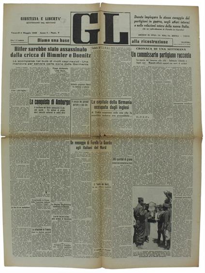 Giustizia E Liberta' Quotidiano Del Mattino. Anno I N. 7 (4 Maggio 1945) - copertina