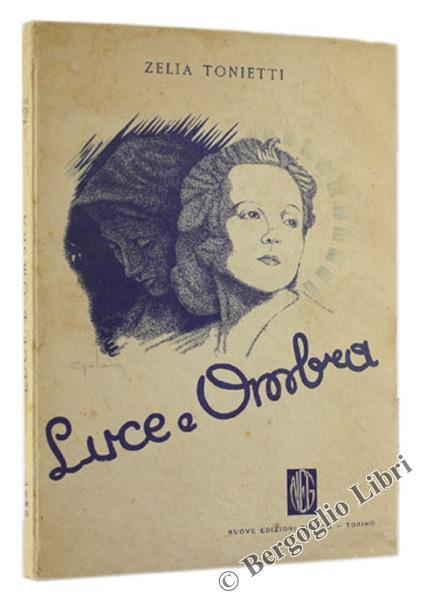Luce E Ombra - Zelia Tonietti - copertina