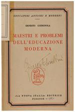 Maestri E Problemi Dell'educazione Moderna