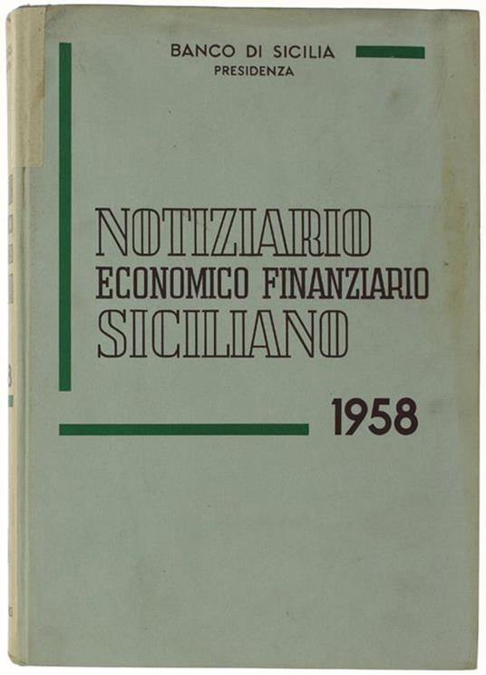 Notiziario Economico-Finanziario Siciliano - 1958 - copertina