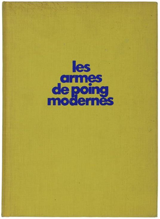 Les Armes De Poing Modernes - Lucien Sérandour - copertina