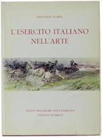 L' Esercito Italiano Nell' Arte