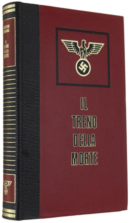 Il Treno Della Morte - Christian Bernadac - copertina