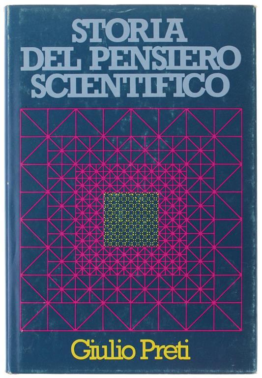 Storia Del Pensiero Scientifico - Giulio Preti - copertina