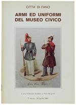 Armi Ed Uniformi Del Museo Civico. Città Di Fano