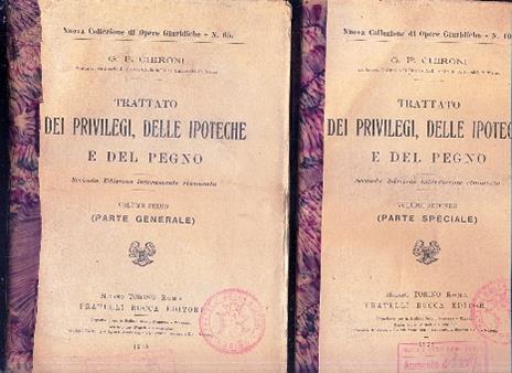 Trattato dei privilegi delle ipoteche e del pegno (Nuova Collezione di Opere Giuridiche - N. 65 e 106). Seconda edizione interamente rinnovata - copertina