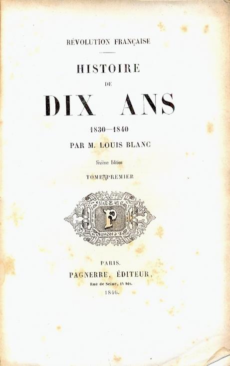 Histoire de Dix Ans 1830-1840 - 2