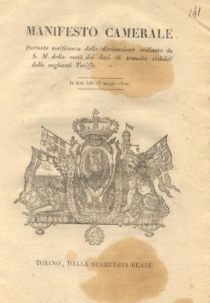 Manifesto camerale portante notificanza della diminuzione ordinata da S. M. della metà dei dazi di transito stabiliti dalle veglianti Tariffe. 15 maggio 1822 - copertina