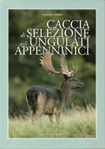 Caccia di selezione agli ungulati appenninici