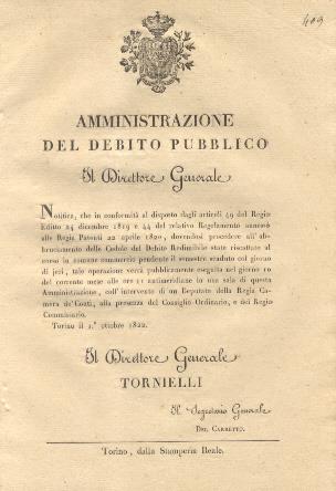 Il Direttore Generale dell'amministrazione del debito pubblico notifica il giorno, l'ora ed il luogo in cui procederà all'abbruciamento delle Cedole del Debito Redimibile state riscattate al corso in comune commercio pendente il semestre scaduto... 1 - 2