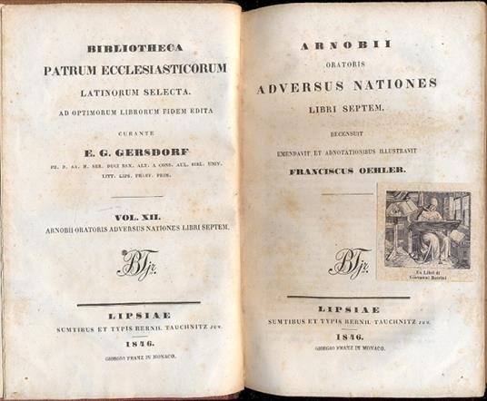 Arnobii. Oratoris Adversus Nationes. (Bibliotheca Patrum Ecclesiasticorum Latinorum Selecta) - 2