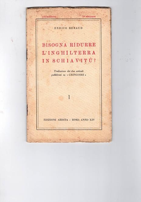 Bisogna ridurre l'Inghilterra in schiavitu? - copertina