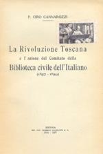 La rivoluzione toscana e l'azione del comitato della Biblioteca Civile dell'italiano (1857-1859)