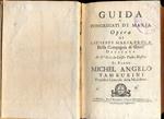 Guida a' Congregati di Maria. Opera dedicata al P. Michel Angelo Tamburini