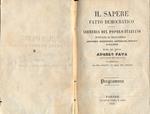 Il sapere fatto democratico. Dei benefizi dello Statuto Carlalbertino. Manuale di ginnastica. Ritratti dalle vite d'illustri nazionali