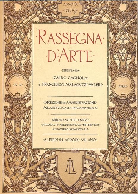 Rassegna d'Arte. Pubblicazione mensile diretta da G. Cagnola e F. Malaguzzi Valeri - copertina