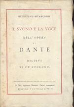 Il suono e la voce nell'opra di Dante. Rilievi di un otologo