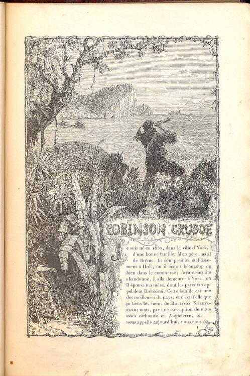 Robinson Crusoé. Precede d'une notice sur sa vie et ses ouvrages. Illustre de cent gravures - copertina