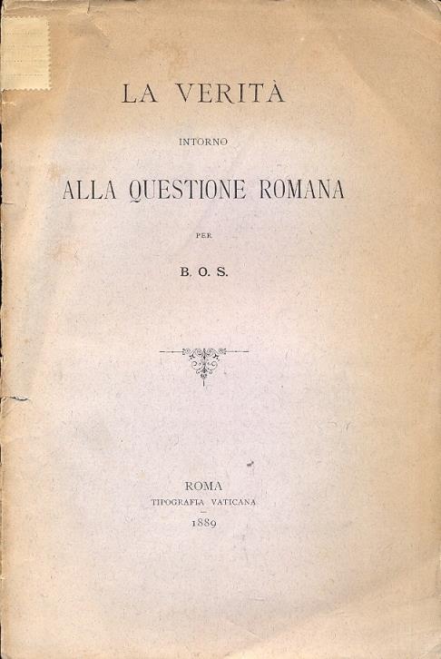 La verità intorno alla questione romana - copertina