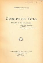 Cesare de Titta. Poeta e Umanista