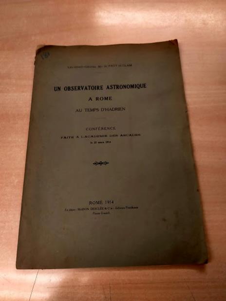 Un observatoire astronomique a Rome au temps d'Hadrien. Conference faite a l'academie des Arcades le 22 mars 1914 - copertina