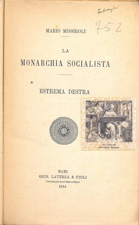 La Monarchia Socialista. Estrema destra - Mario Missiroli - copertina