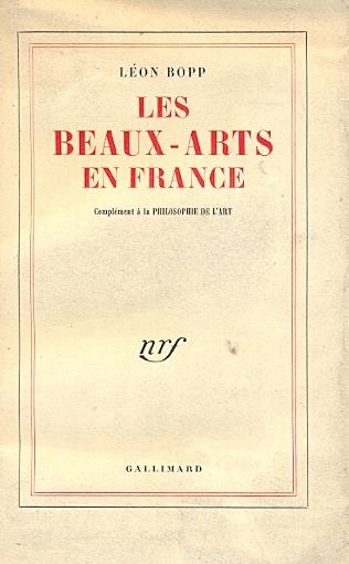 Les Beaux Arts en France. Complement a la philosophie de l'art - 2
