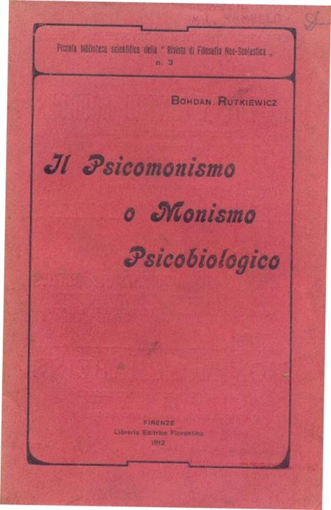 Il psicomonismo o monismo psicobiologico - Bohdan Rutkiewicz - copertina