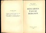 Descartes Pascal Bergson