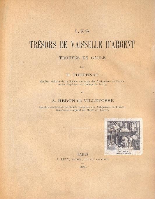 Les tresors de vaisselle d'argent trouves en Gaule - copertina