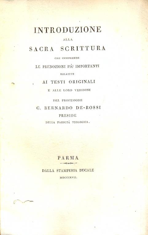 Introduzione alla Sacra Scrittura che comprende le prenozioni più importanti relative ai testi originali e alle loro versioni - copertina