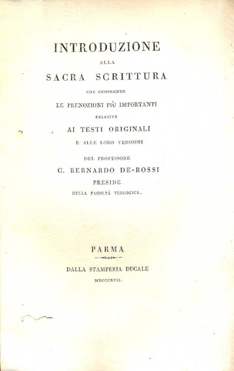 Introduzione alla Sacra Scrittura che comprende le prenozioni più importanti relative ai testi originali e alle loro versioni - 2