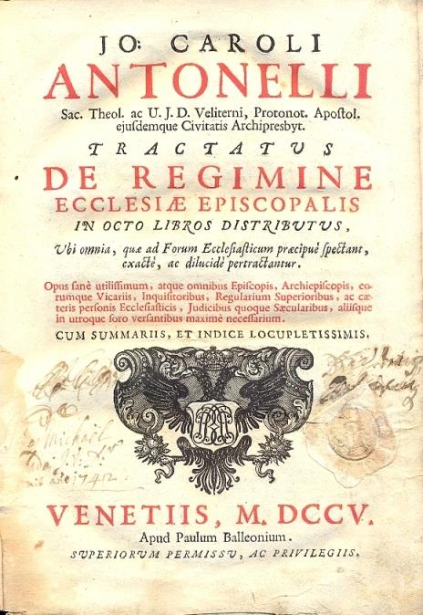 Tractatus de Regimine Ecclesiae Episcopalis , in octo libros distributus. Ubi omnia, quae ad Forum Ecclesiasticum praecipue spectant, exacte , ac dilucidè pertractantur - 2