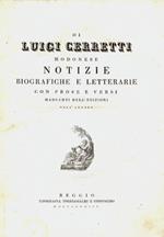 Notizie biografiche e letterarie con prose e versi di alcuni autori tra cui : Cerretti, Cassoli, Cattelani, Soli, Fontanesi, Re, Gentili, Jacopetti, Frassoni....1° tomo