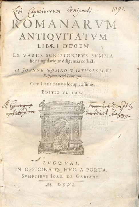 Romanarum antiquitatum. Libri decem ex variis scriptorubus summa fide singularique diligentia collecti. Cum indicubus locupletissimis. Editio ultima - copertina