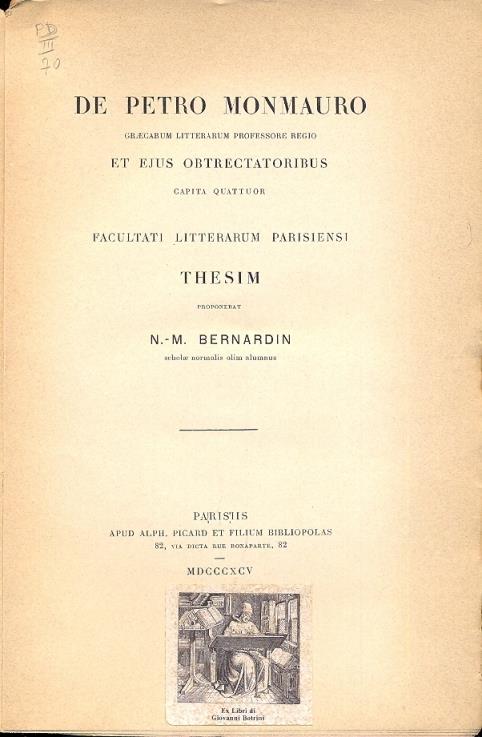 De Petro Monmauro , graecarum litterarum professore regio et ejus obtrectatoribus capita quattuor facultati litterarum parisiensi Thesim - 2