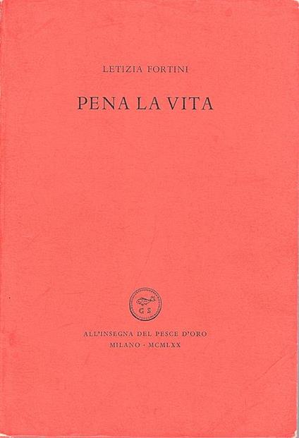 Pena la vita - Letizia Fortini - copertina