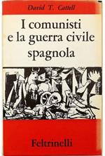 I comunisti e la guerra civile spagnola