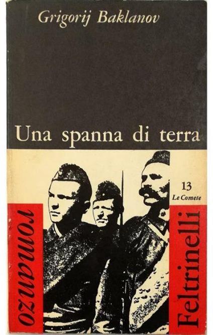 Una spanna di terra - Grigorij Baklanov - copertina