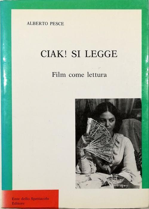 Ciak! Si legge Film come lettura - Alberto Pesce - copertina