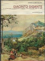 Giacinto Gigante E La Pittura Di Paesaggio A Napoli E In Italia Dal '600 All'800