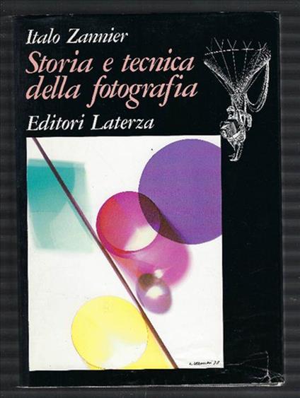 Storia E Tecnica Della Fotografia - Italo Zannier - copertina