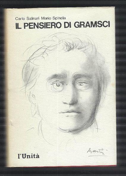 Il Pensiero Di Gramsci - Carlo Salinari - copertina