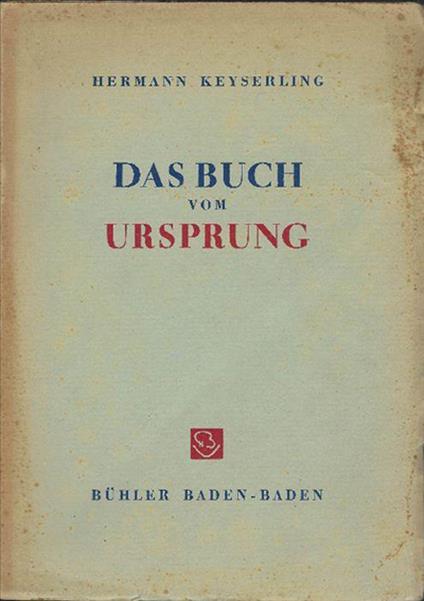 Das Buch Vom Ursprung - Hermann Keyserling - copertina