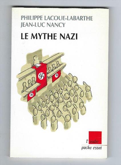 Le Mythe Nazi - Philippe Lacoue-Labarthe - copertina