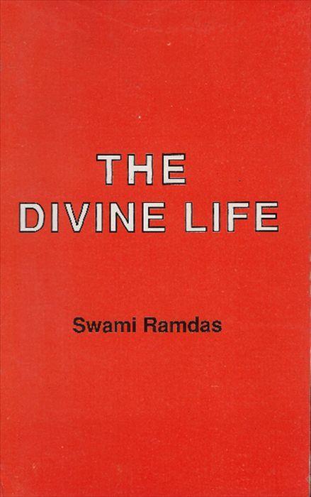 The Divine Life - Swami Ramdas - copertina