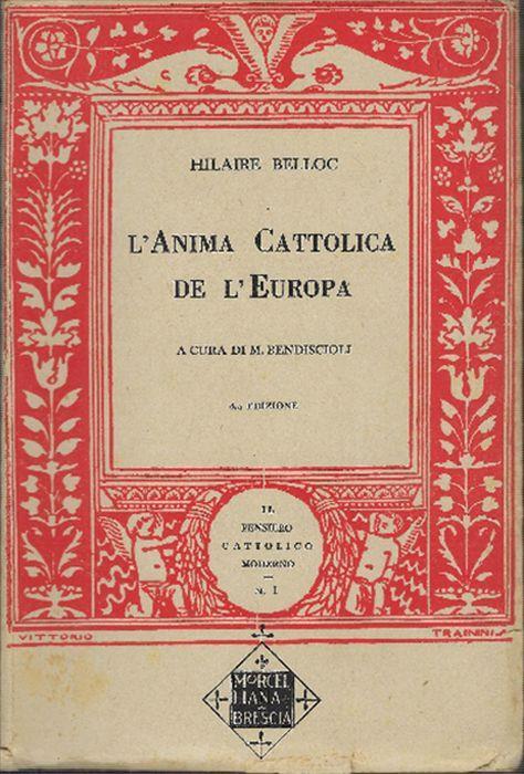 L' anima Cattolica De L' europa - Hilaire Belloc - copertina