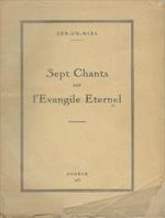 Sept Chants Sur L'evangile Eternel