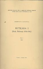 Butkara I ( Swat, Pakistan ) 1956-1962