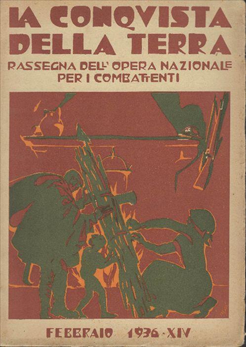 La Conquista Della Terra -Rassegna Dell'opera Nazionale Per I Combattenti-Fe.. - copertina